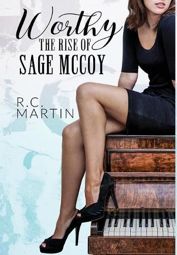 Worthy: The Rise of Sage McCoy