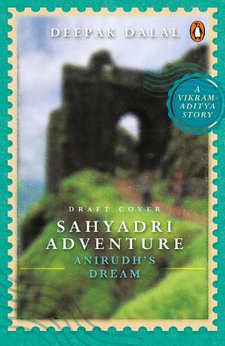 Cover image for Sahyadri Adventure: Anirudh's Dream