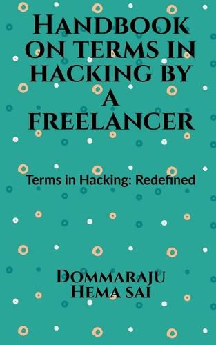 Cover image for Handbook on Terms in Hacking by a Freelancer