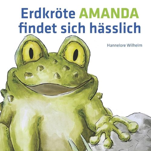 Cover image for Erdkroete Amanda findet sich haesslich
