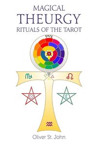 Cover image for Magical Theurgy - Rituals of the Tarot