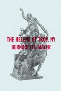 Cover image for The Helens of Troy, New York