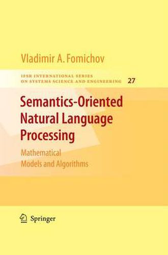 Cover image for Semantics-Oriented Natural Language Processing: Mathematical Models and Algorithms