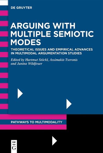 Cover image for Arguing with Multiple Semiotic Modes