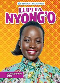 Cover image for Lupita Nyong'o