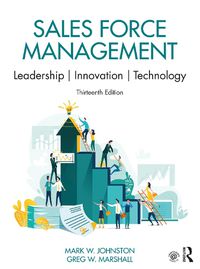 Cover image for Sales Force Management: Leadership, Innovation, Technology: International Student Edition