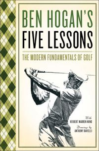 Cover image for Five Lessons: The Modern Fundamentals of Golf