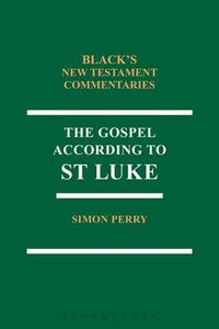 Cover image for The Gospel According to St Luke