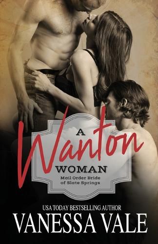 Cover image for A Wanton Woman: Large Print