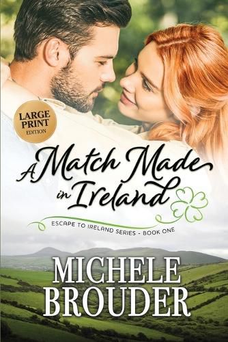 A Match Made in Ireland (Large Print)