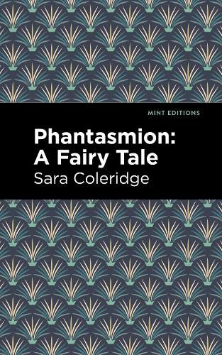 Phantasmion: A Fairy Tale