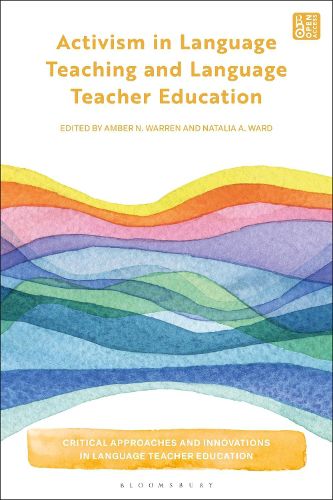 Cover image for Activism in Language Teaching and Language Teacher Education