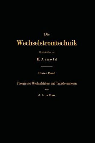 Cover image for Theorie Der Wechselstroeme Und Transformatoren