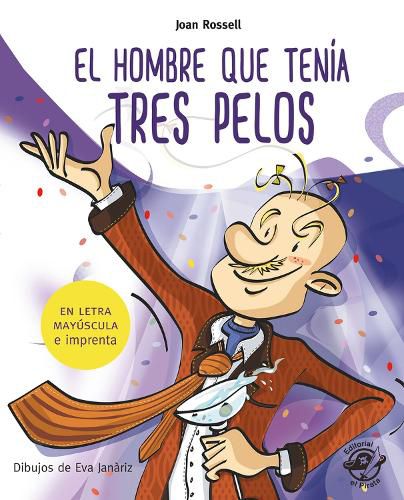 Cover image for El hombre que tenia tres pelos