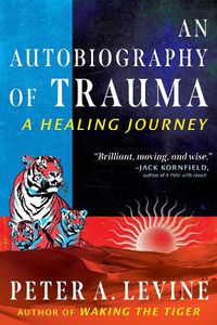 Cover image for An Autobiography of Trauma