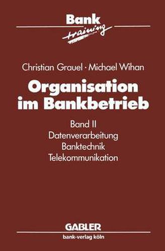 Cover image for Organisation im Bankbetrieb