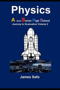 Cover image for Physics; Journey to Graduation Volume 2