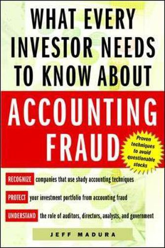 Cover image for What Every Investor Needs to Know About Accounting Fraud