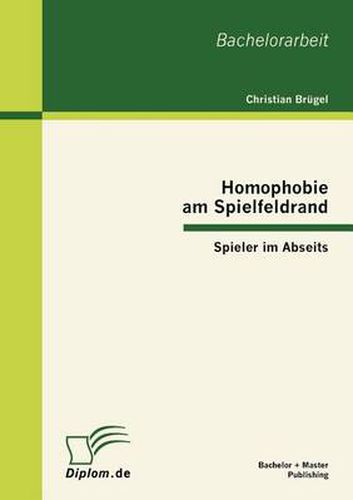 Cover image for Homophobie am Spielfeldrand: Spieler im Abseits