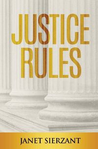 Cover image for Justice Rules