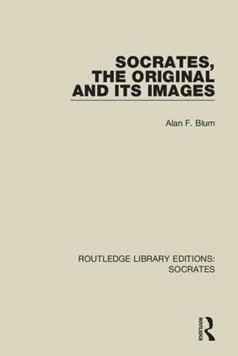 Cover image for Socrates, The Original and its Images