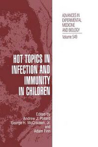 Cover image for Hot Topics in Infection and Immunity in Children