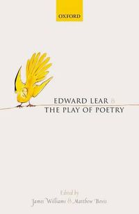 Cover image for Edward Lear and the Play of Poetry