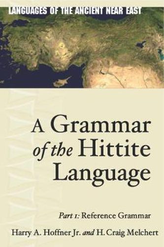 A Grammar of the Hittite Language: Part 1: Reference Grammar