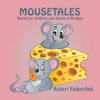 Cover image for Mousetales