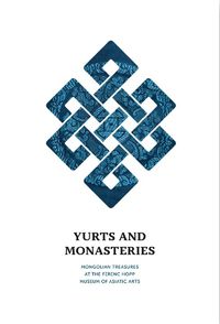 Cover image for Yurts and Monasteries