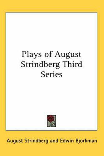 Cover image for Plays of August Strindberg Third Series