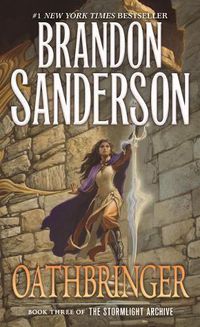 Cover image for Oathbringer: Book Three of the Stormlight Archive