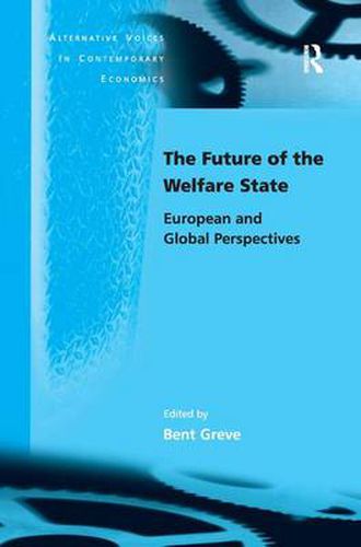 The Future of the Welfare State: European and Global Perspectives