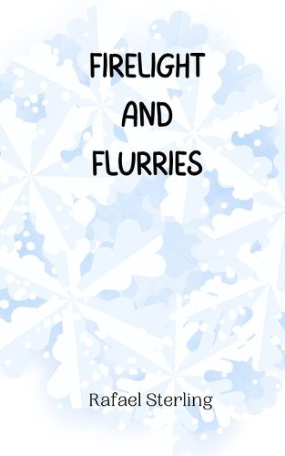 Cover image for Firelight and Flurries