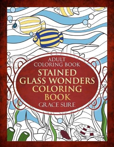 Cover image for Stained Glass Wonders Coloring Book