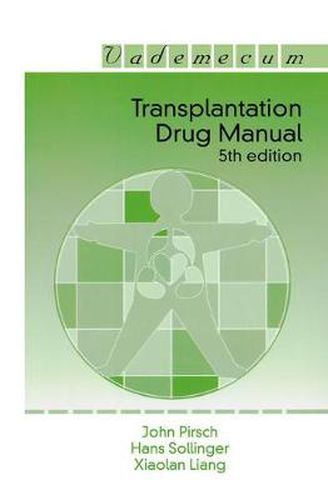 Cover image for Transplantation Drug Manual