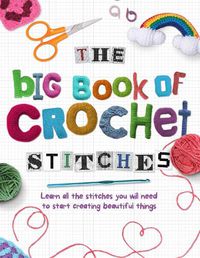 Cover image for The Big Book of Crochet Stitches