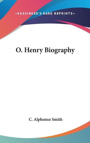 Cover image for O. Henry Biography