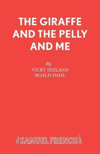 Cover image for The Giraffe and the Pelly and Me
