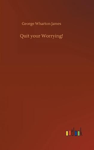 Quit your Worrying!