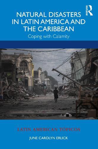Cover image for Natural Disasters in Latin America and the Caribbean: Coping with Calamity