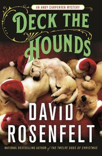 Cover image for Deck the Hounds: An Andy Carpenter Mystery