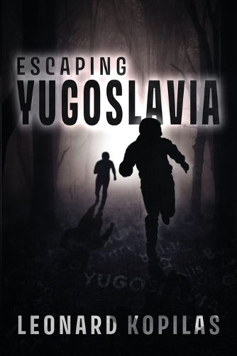 Cover image for Escaping Yugoslavia