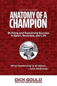 Cover image for Anatomy of a Champion