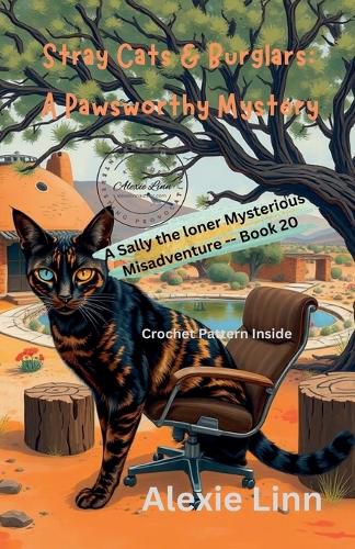 Cover image for Stray Cats & Burglars; A Pawsworthy Mystery