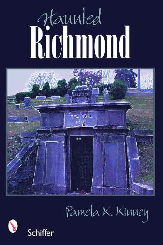 Cover image for Haunted Richmond, Virginia