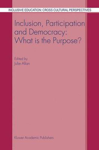 Cover image for Inclusion, Participation and Democracy: What is the Purpose?