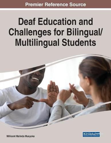 Cover image for Deaf Education and Challenges for Bilingual/Multilingual Students
