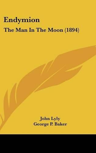 Cover image for Endymion: The Man in the Moon (1894)