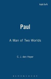 Cover image for Paul: A Man of Two Worlds